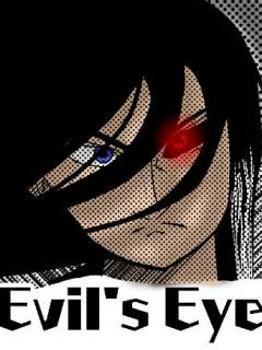 Evil's Eye.