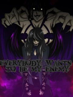 Everyone Wants To Be My Enemy (novela)