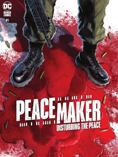 Peacemaker Disturbing The Peace